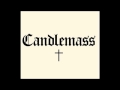 CANDLEMASS  Embracing the Styx DEMO MATS LEVEN