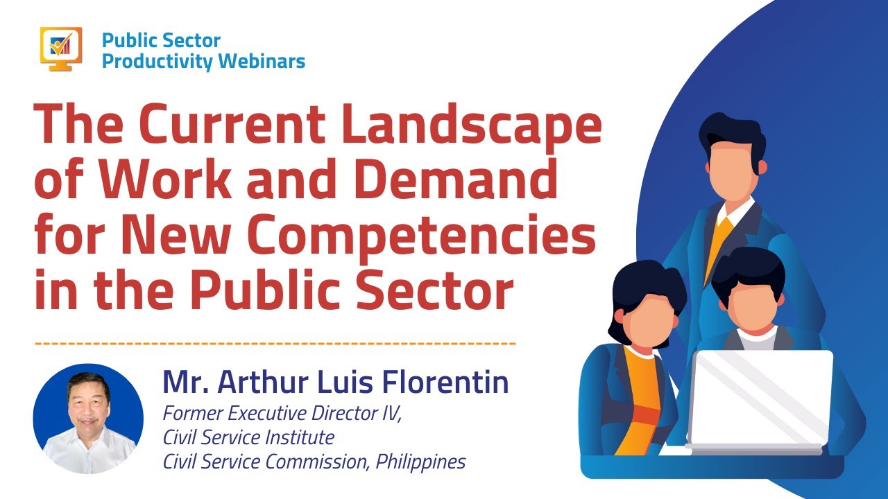 Webinar Series on Public Workforce Futureproofing: Elevating Productivity in the New Normal (Re-run)