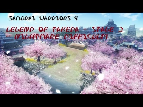 Samurai Warriors 4 Nightmare Difficulty - Legend Of Takeda - Stage 2