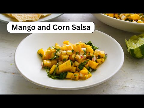 Mango and Corn Salsa