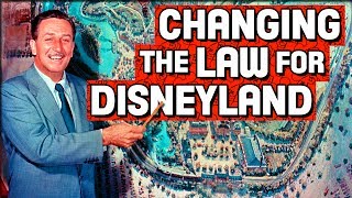 Changing the Law for Disneyland