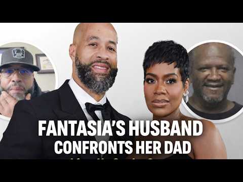 Fantasia’s Husband Goes LIVE To CONFRONT Her Father "Let's' Talk Like Men"