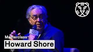 Masterclass: Howard Shore | IFFR 2020