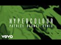 CamelPhat, Yannis - Hypercolour (Patrice Bäumel Remix) [Audio]
