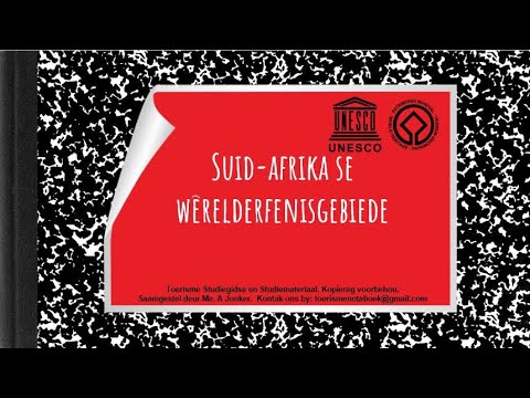 GR 12 UNESCO WERELDERFENISTERREINE IN SUID AFRIKA