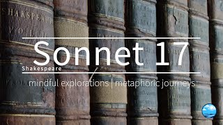 Sonnet 17 by William Shakespeare - Who will believe my verse in time to come