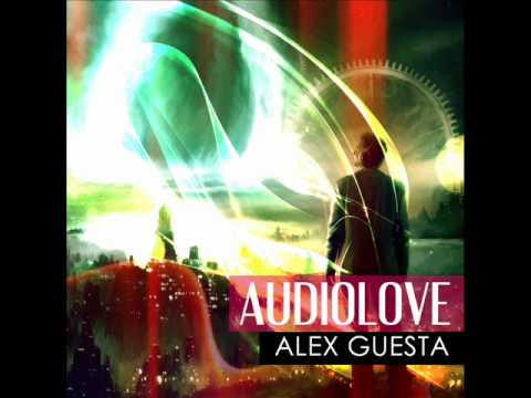 Alex Guesta ft David Goncalves - Audio love (Alex Guesta original mix)