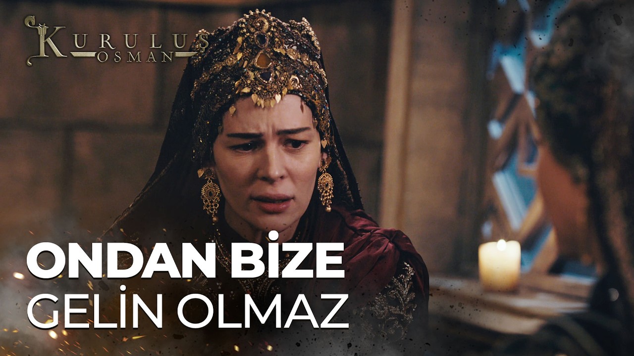 Malhun hatun zinhar Holofra'yı gelin olarak istemiyor - Kuruluş Osman 138. Bölüm