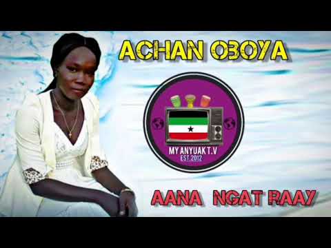 Achan Oboya - Aana Ngat Raay ( Gospel Song )
