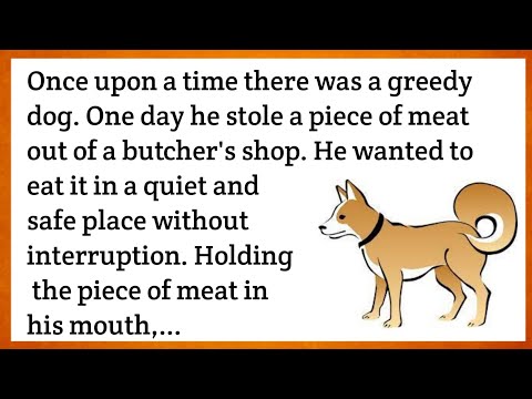 learn English through story 💥 story of The Dog And The Shadow | practice your English #dryEnglish