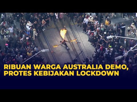 Ribuan Warga Australia Demo, Protes Kebijakan Lockdown