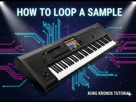 How to set a loop for a sample on korg kronos 3 in 90 seconds