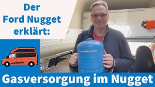 Der FORD NUGGET erklärt | Campingaz R907 Gasflasche Ausbau und Einbau | Was gibt es zu beachten?