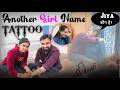 I GOT A TATTOO OF ANOTHER GIRL S NAME Prank On Wife Gone Extremely Wrong