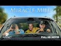 Miracle Mile 2025 Full HD Movie Faith Comedy For The Whole Family