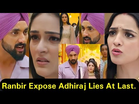 Sacred Love Starlife||Ranbir Expose Adiraj Lies At Last Infront of the Family