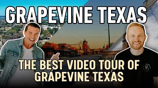 Grapevine Texas- The BEST video for all you need to know about living in Grapevine Texas