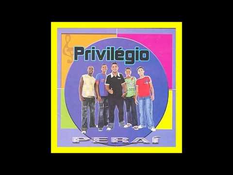 Eu Vacilei - Grupo Privilégio
