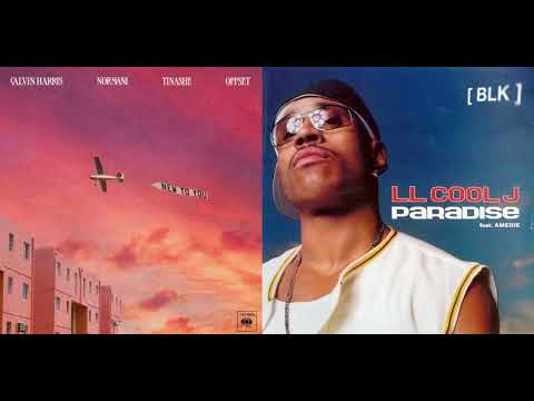 Calvin Harris x LL Cool J - New Paradise (ft. Normani, Tinashe, Offset & Amerie) [Mashup]