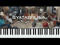 Gyatabruwa cover version ft. Team Eternity Piano tutorial