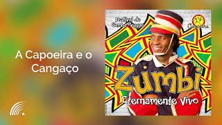 A Capoeira e o Cangaço Music Video