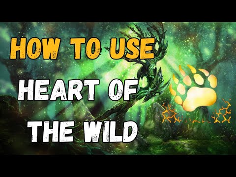 How The **** Do I Use Heart Of The Wild? Guardian Druid 10.1 | Time To Manweave