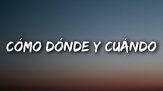 Shakira - Cómo Dónde y Cuándo (Lyrics)