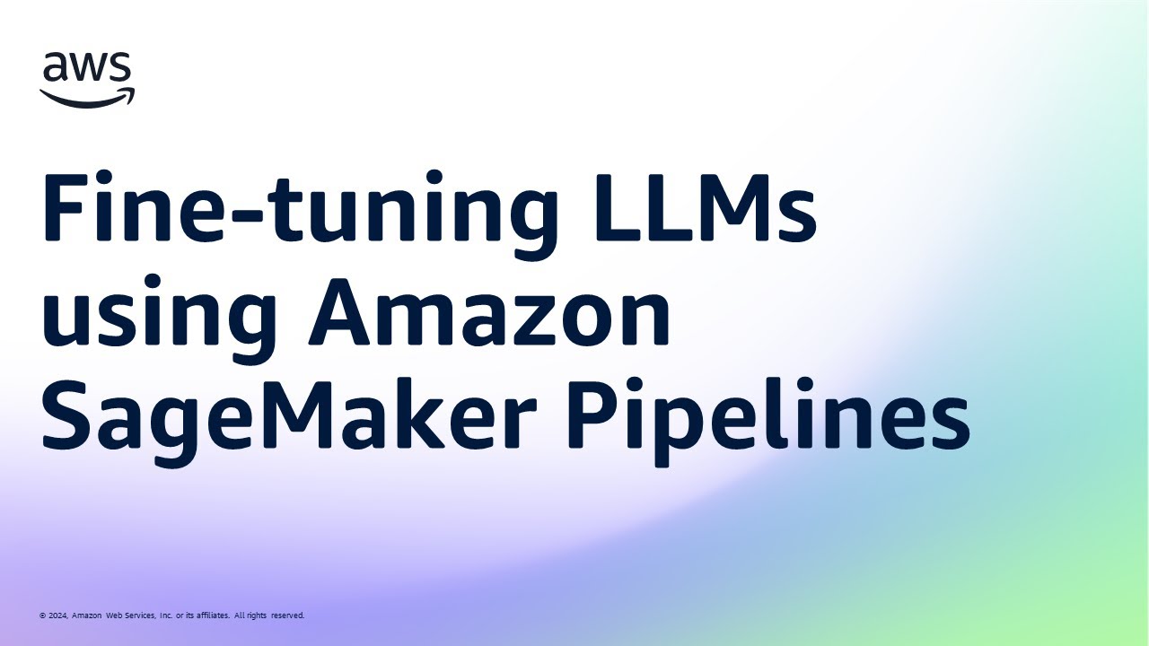 Fine-tuning LLMs using Amazon SageMaker Pipelines | Amazon Web Services