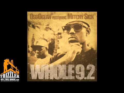 Oso Ocean x Mitchy Slick ft. Mistah FAB - Paid For This Game [Thizzler.com]