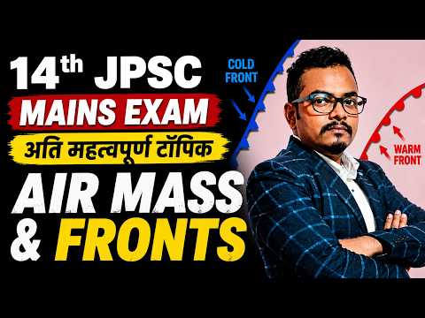 Air masses and fronts for JPSC Mains