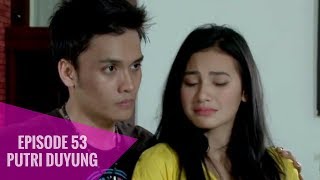 Download lagu Putri Duyung - Episode 53 mp3