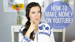 HOW TO MAKE MONEY ON YOUTUBE! | Youtube Series | Hayley Paige