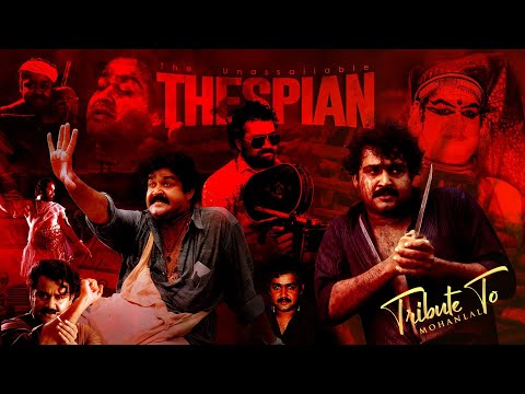 The Unassailable Thespian | Tribute to Mohanlal Aka Lalettan | Birthday Special | Pranav Sri Prasad