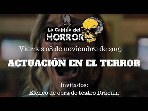 Actuación en el Terror - Programa #39 - La Cabina del Horror - Horror Hazard