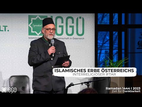 Islamisches Erbe Österreichs - Interreligiöser Iftar I 28.03.2023