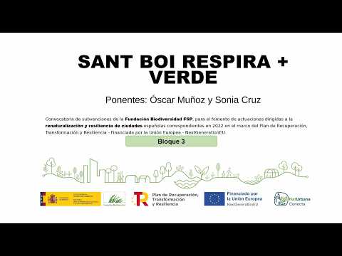 NatUrbana Conecta en Sevilla – Buena práctica B3. Sant Boi Respira +Verd