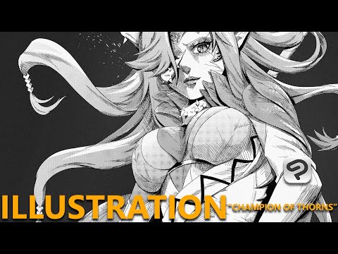 [ILLUSTRATION PROCESS] "Champion of Thorns" - Ruru