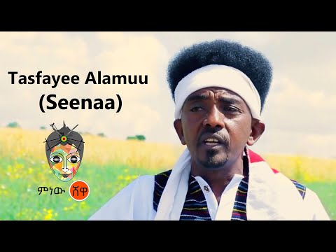 Ethiopian Music : Tasfayee Alamuu (Seenaa) - New Ethiopian Music 2021(Official Video)