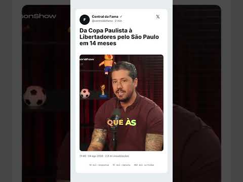 Da Copa Paulista à Libertadores pelo São Paulo em 14 meses