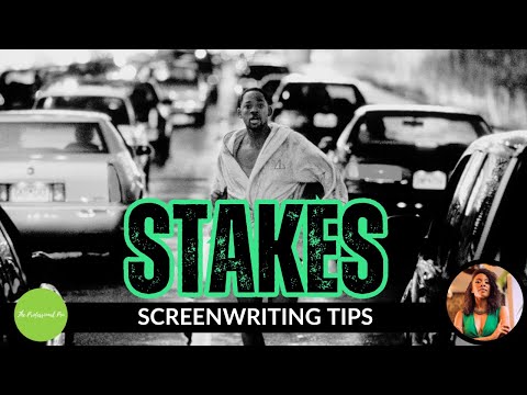 #ScreenwritingTips for Beginners:  Stakes EXPLAINED