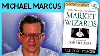 MARKET WIZARDS – MICHAEL MARCUS (BY JACK SCHWAGER)