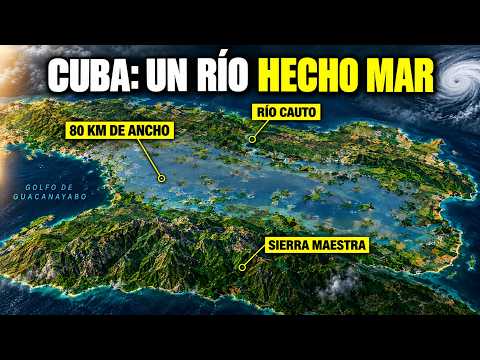 El Río De CUBA Que Se convirtió En Un MAR De 80 km De ANCHO