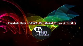 Download lagu Risalah Hati - DEWA 19 ( Metal Cover & Lirik ) mp3 Download lagu Risalah Hati - DEWA 19 ( Metal Cover & Lirik ) mp3