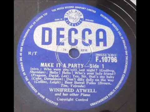 Winifred Atwell - MAKE IT A PARTY MEDLEY (SIDE 1) - Decca F10769 (1956) DoGramofonuPL