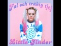 Little Jinder - Ful Och Tråkig Tjej (K-Burger Remix ...