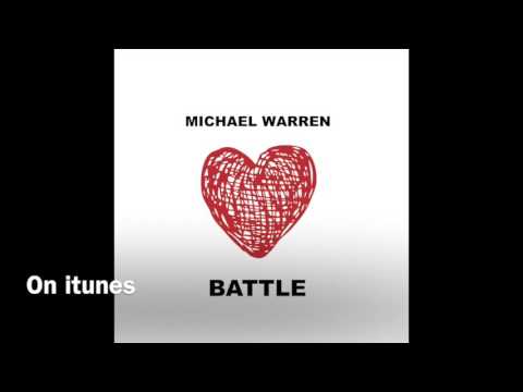Michael Warren - LOVE IS A BATTLE