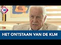 KLM 100 jaar koninklijk: Waar kwam het idee voor een luchtvaartmaatschappij vandaan? - Omroep West