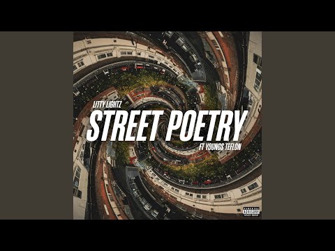 Street Poetry (feat. Youngs Teflon)