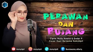 Download lagu PERAWAN DAN BUJANG - KARAOKE DUET UNTUK COWOK - Bersama AzmyUpil mp3
