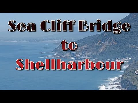 Ep 14 - Sea Cliff Bridge to Shellharbour - what a great ride!